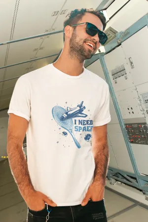 I Need Space Printed T-shirt for men
